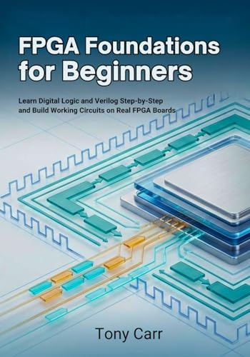 Digital Systems Design and Practice: Using Verilog HDL and FPGAs